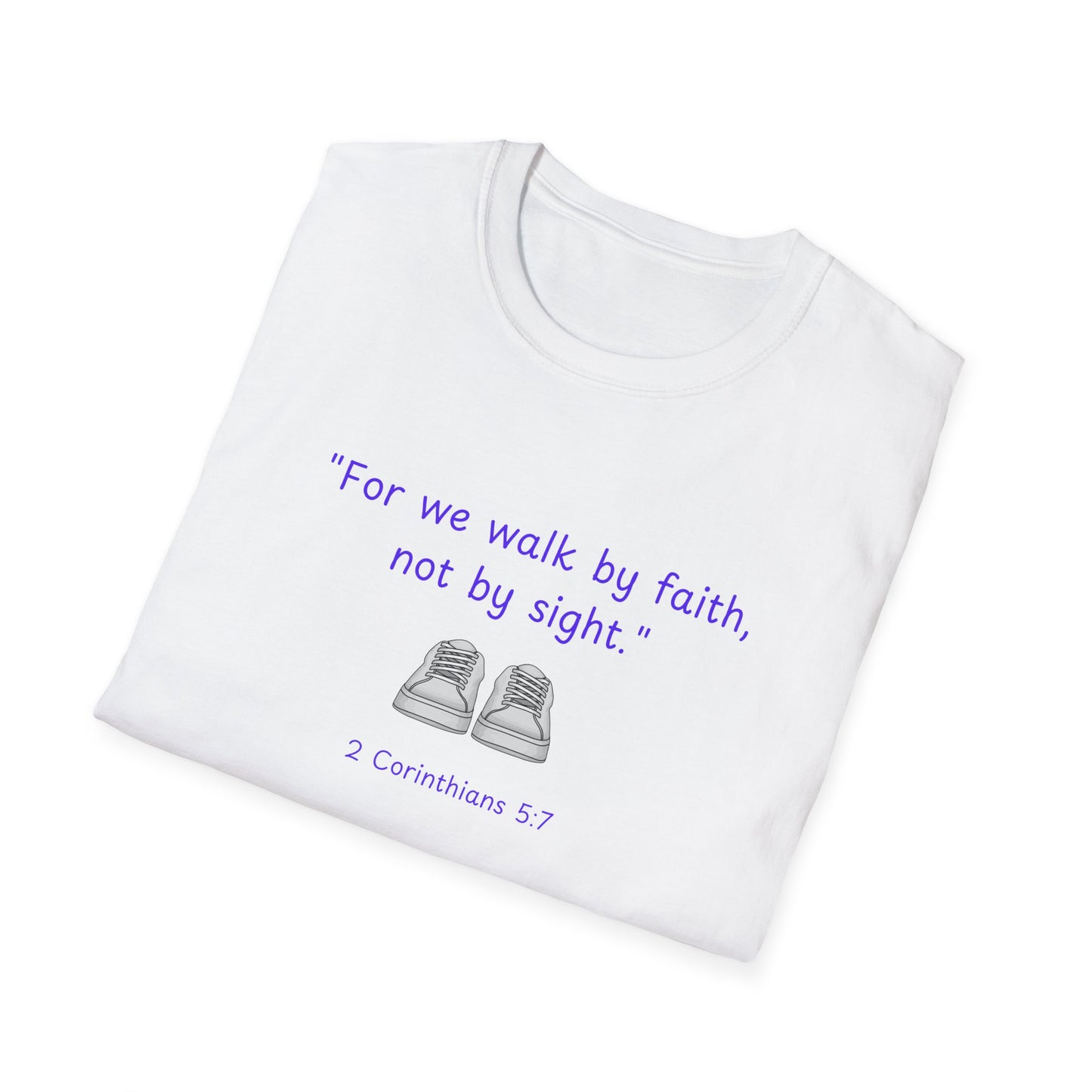 Walk by faith_shoes_Unisex Softstyle T-Shirt