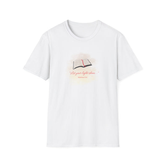 Let your light shine_Bible_Unisex Softstyle T-Shirt
