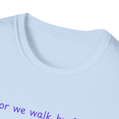 Walk by faith_shoes_Unisex Softstyle T-Shirt